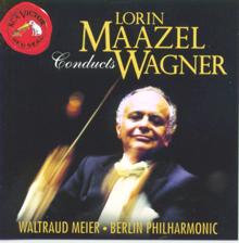 Lorin Maazel: Maazel Conducts Wagner