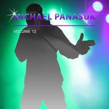 Michael Panasuk: Michael Panasuk, Vol. 12