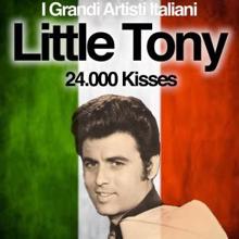 Little Tony: 24.000 Kisses