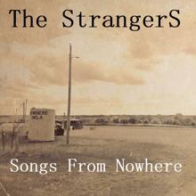 The Strangers: Songs from Nowhere