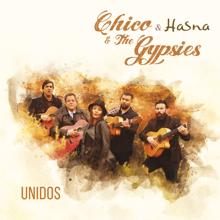 Chico & The Gypsies: Unidos