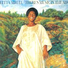 Letta Mbulu: There's Music In The Air