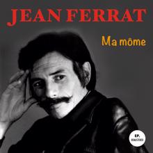 Jean Ferrat: Ma môme (Remastered)