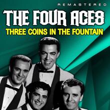 The Four Aces: Three Coins in the Fountain (Remastered)