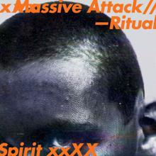 Massive Attack: Ritual Spirit (EP) (Ritual SpiritEP)