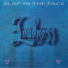 LOUDNESS: Slap in the Face (Edit Version)