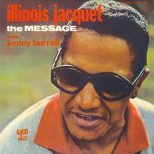 Illinois Jacquet: The Message