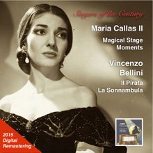 Maria Callas: Singers of the Century: Maria Callas, Vol. 2 – Magical Stage Moments, 2015 Digital Remaster (Live)