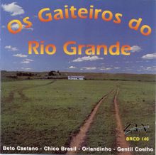 Various Artists: Os Gaiteiros do Rio Grande