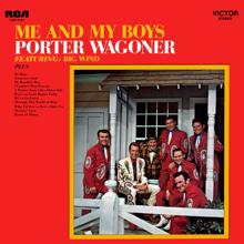 Porter Wagoner: Me and My Boys