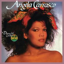 Angela Carrasco: Dama Del Caribe   (Remasterizado 2023)