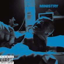 MINISTRY: Greatest Fits