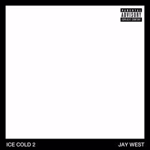 Jay West: Ice Cold, Vol. 2