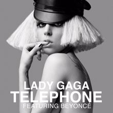 Lady Gaga, Beyoncé: Telephone (Tom Neville's Ear Ringer Radio Remix)