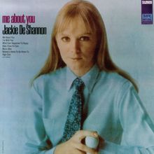 Jackie DeShannon: Nobody's Home To Go Home To