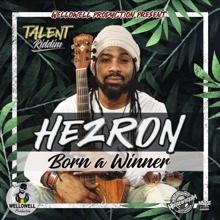 Hezron: Born a Winner