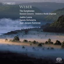 Tapiola Sinfonietta: Weber, C.M. Von: Symphonies Nos. 1 and 2 / Bassoon Concerto / Andante E Rondo Ungarese