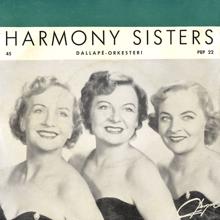 Harmony Sisters, Dallapé-orkesteri: Lumikki - With a Smile and a Song