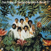 Sergio Mendes & Brasil '77: I Know You