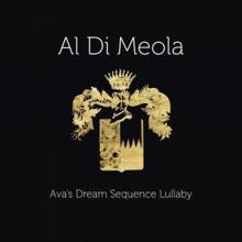 Al Di Meola: Ava's Dream Sequence Lullaby