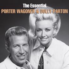 Porter Wagoner & Dolly Parton: The Essential Porter Wagoner & Dolly Parton