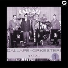 Dallapé-orkesteri: Dallapé-orkesteri 1 - 1929