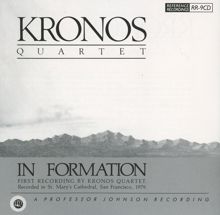 Kronos Quartet: In Formation