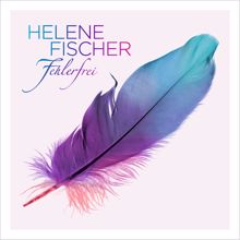 Helene Fischer: Fehlerfrei