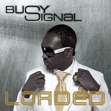 Busy Signal: Cool Baby