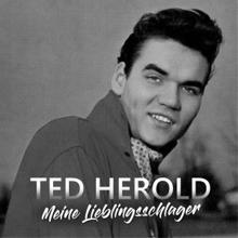 Ted Herold: Meine Lieblingsschlager