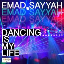 Emad Sayyah: Dancing Is My Life