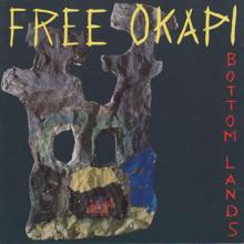 Free Okapi: Bottom Lands