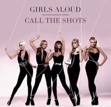 Girls Aloud: Call The Shots