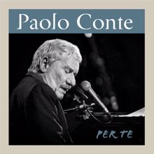 Paolo Conte: Per Te