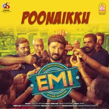 Srinath Pitchai, Vivek: Poonaikku (From "EMI")