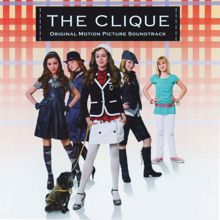 Various Artists: The Clique (Original Motion Picture Soundtrack) (The CliqueOriginal Motion Picture Soundtrack)