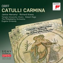 Eugene Ormandy: Actus I: II. Vivamus, mea Lesbia, atque amemus (2017 Remastered Version)