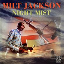 Milt Jackson: Night Mist (Remastered 1994) (Night MistRemastered 1994)