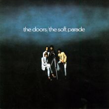 The Doors: The Soft Parade [40th Anniversary Mixes]