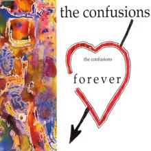 The Confusions: Forever