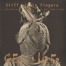 Stiff Little Fingers: Get a Life