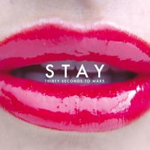 Thirty Seconds To Mars: Stay