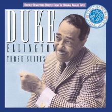 Duke Ellington: Three Suites