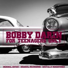 Bobby Darin: For Teenagers Only