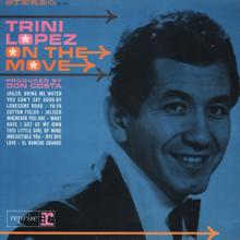 Trini Lopez: On The Move