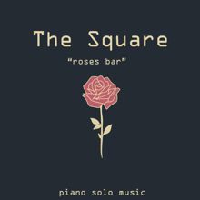 THE SQUARE: Let Me Whisper in Your Ear