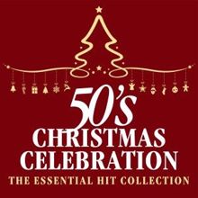 Starlite Singers: 50s Christmas Celebration: The Essential Hit Collection