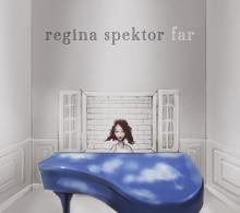 Regina Spektor: Far