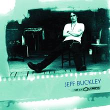 Jeff Buckley: Je ne connais pas la fin (Live at Olympia, Paris, France - July 1995)