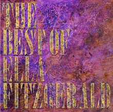 Ella Fitzgerald: The Best Of Ella Fitzgerald